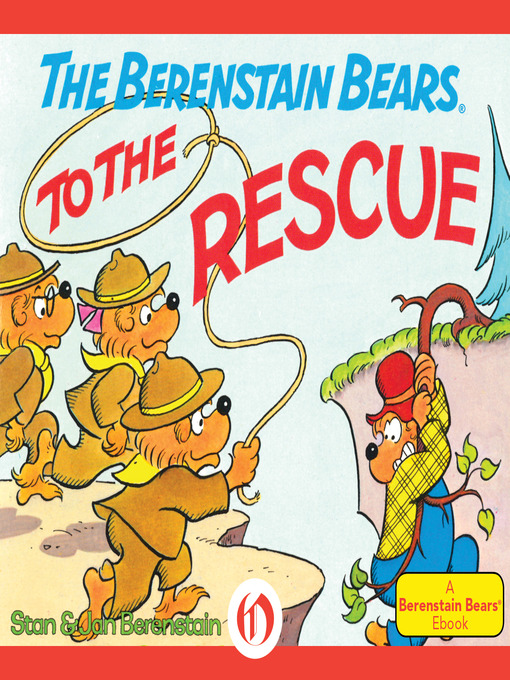Title details for Berenstain Bears to the Rescue by Stan Berenstain - Wait list